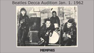 Memphis by The Beatles 1962 Decca Records audition