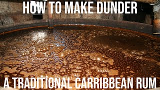 How To Make Dunder Rum - Traditional Jamaican Style Rum