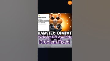 Hamster Kombat Webpage Not Available Problem Fixed.