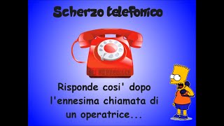 Scherzo Telefonico GRANDIOSO! Ascoltate la risposta all'operatore. screenshot 2