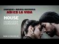 Enrique Iglesias, Maria Becerra - ASI ES LA VIDA (House Remix)
