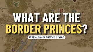 The Border Princes: Warhammer's Wild West