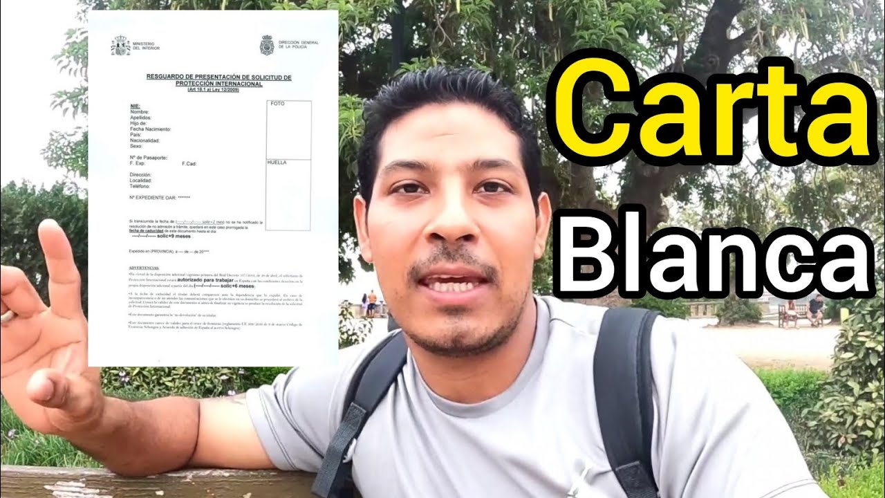 Que DEBES HACER Después de Recibir la CARTA BLANCA en ESPAÑA? SOLICITUD ...