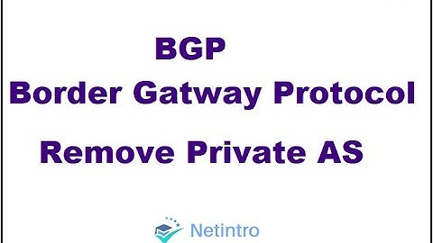 BGP Remove Private AS