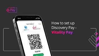 How to set up and use Discovery Pay – Vitality Pay