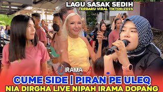 Dua Lagu Sasak Cume Side - Piran Pe Uleq Cover Nia Dirgha Live Nipah Irama Dopang2025