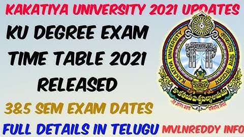 Kakatiya University Degree Exams Time table Released//3&5 Sem Exam Dates//KU Degree Exam updates