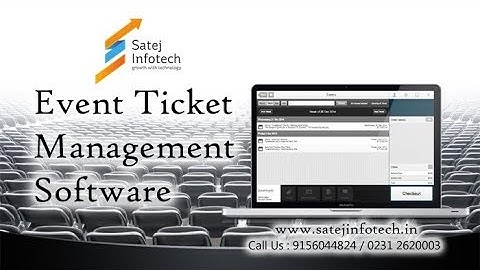 Event Ticket Management Software | Best Ticketing Software | Satej Infotech