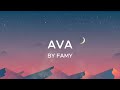 Ava 20 minutes lyrics song by famy