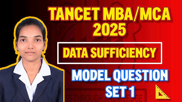 TANCET MBA 2025 | Data Sufficiency Section | Exam Model Questions in TAMIL #tancet2025 MBA MCA TIPS
