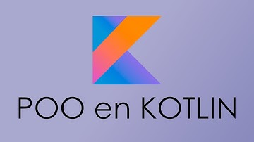 Pogramación Orientada a Objetos en KOTLIN