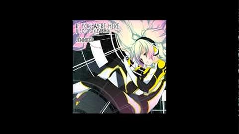 JENNIFER - IF YOU WERE HERE (L.E.D.-G STYLE REMIX)