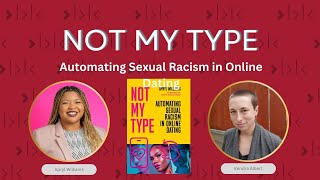 Not My Type: Automating Sexual Racism in Online Dating
