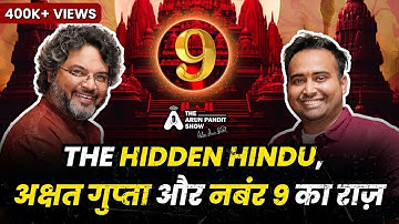 Akshat Gupta और नंबर 9 का राज़ | What Is The Magic Of Number 9? | The Arun Pandit Show