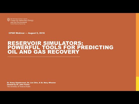 Aug 2016: Reservoir Simulators: Powerful Tools for Predicting Oil and Gas Recovery