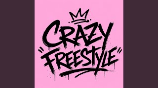 Download Lagu Crazy Freestyle