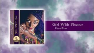Prime-Rose - Girl With Flavour (official audio)