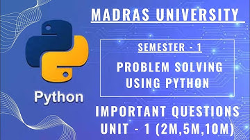Madras University Python semester 1 important questions #madrasuniversity #semester1 #python
