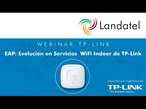 WEBINAR | EAP:  Evolución en Servicios WiFi Indoor de TP-Link