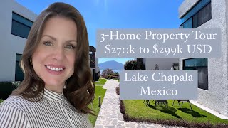 3Property Tour  $270k to $299k USD  Mexico, Lake Chapala, Ajijic