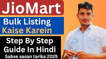 JioMart Bulk Listing Kaise Karein | Step by Step | Sabse Aasaan Tarika | Sayna Home by Sahnwaj Malik