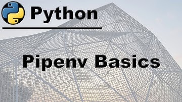 Pipenv Basics   Python