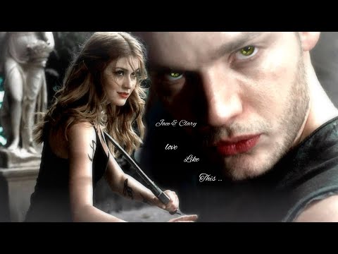 Shadowhunters 🖤 Jace & Clary 🖤 Love Like This