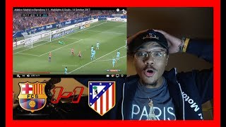 Atletico madrid vs barcelona 1-1 - highlights & goals 14 october 2017
reaction