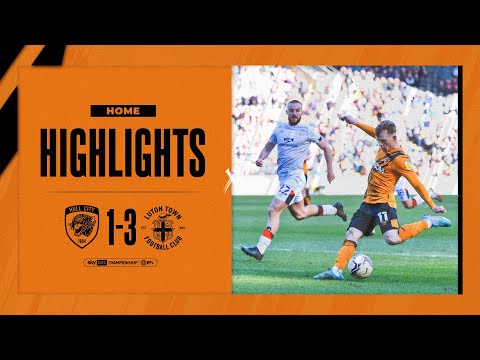 Hull City 1-3 Luton Town | Highlights | Sky Bet Championship