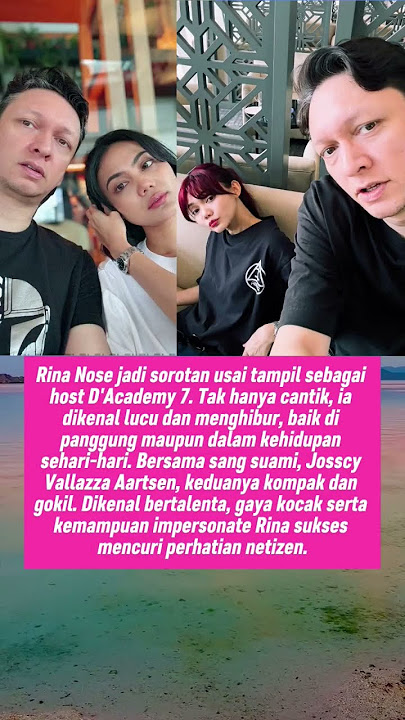 Rina Nose dan Suami Josscy Vallazza Aartsen Yang Dikenal Selalu Lucu Tiap Saat