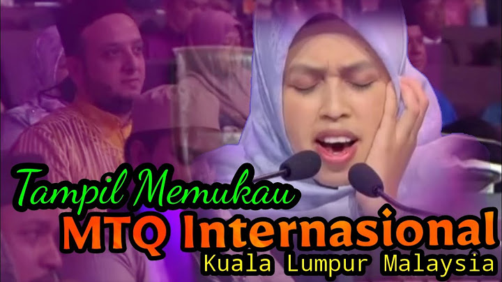 Yuni Wulandari Tampil Mewakili Indonesia || MTQ Internasional Malaysia 2022#qoriahinternational