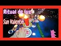 ✨💏❤️RITUAL DE SAN VALENTÍN 2020✨💏❤️