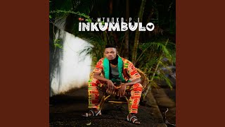 INKUMBULO