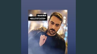 Mustafa Bilir - Belliydi Zaten