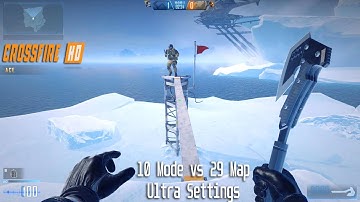 CrossFire HD - All 29 Map vs 10 Mode Gameplay Highlights CBT4 - Ultra Settings 1080p