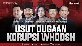 Download lagu Usut Dugaan Korupsi Whoosh | INDONESIA KITA