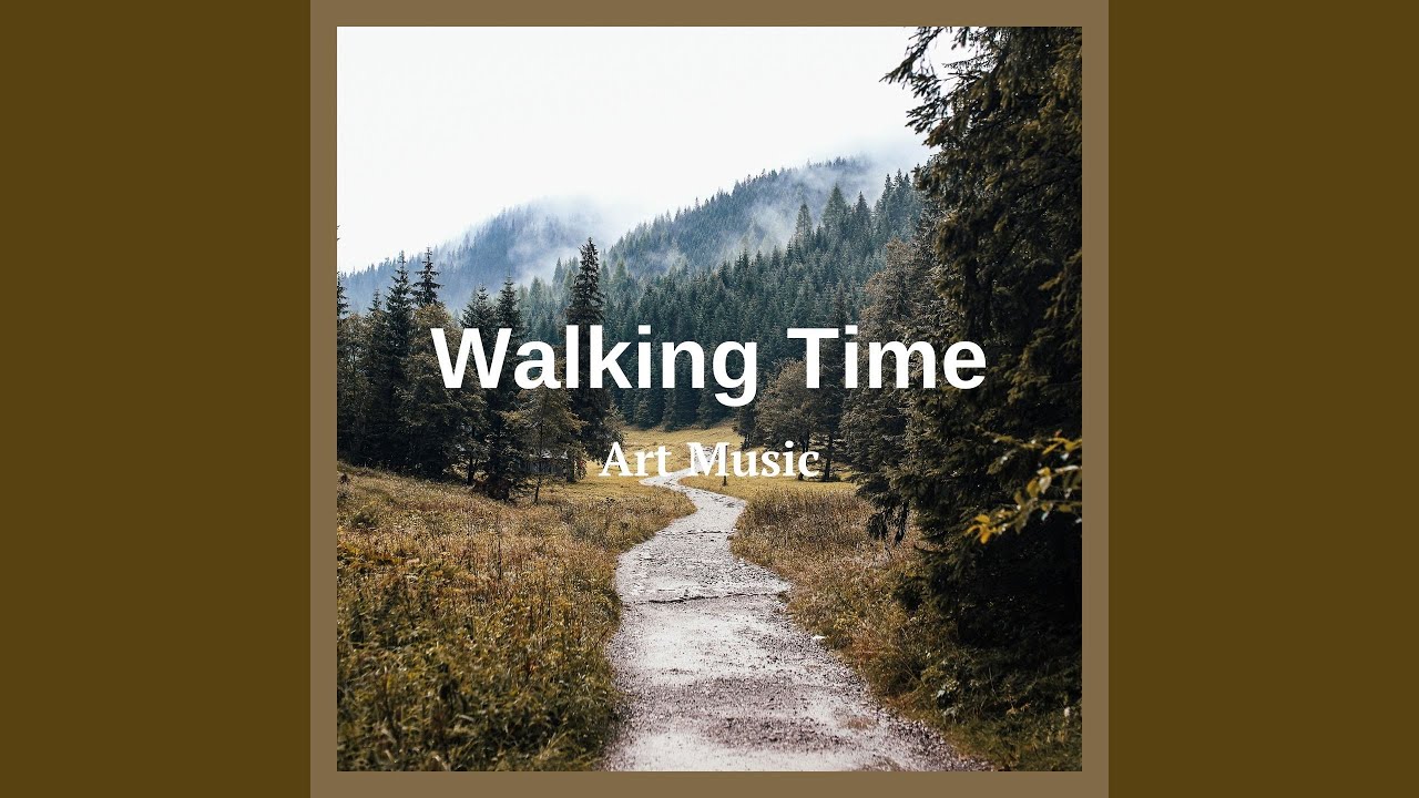 Tonton Walking Time di YouTube
