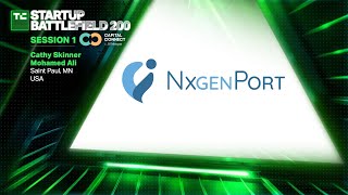 TechCrunch Startup Battlefield - Session 1: NxGen Port