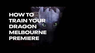 Vicscreen How To Train Your Dragon Melbourne Premiere