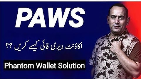 Aslam O AlaikumIn this video I will tell you about how to verify your paws account