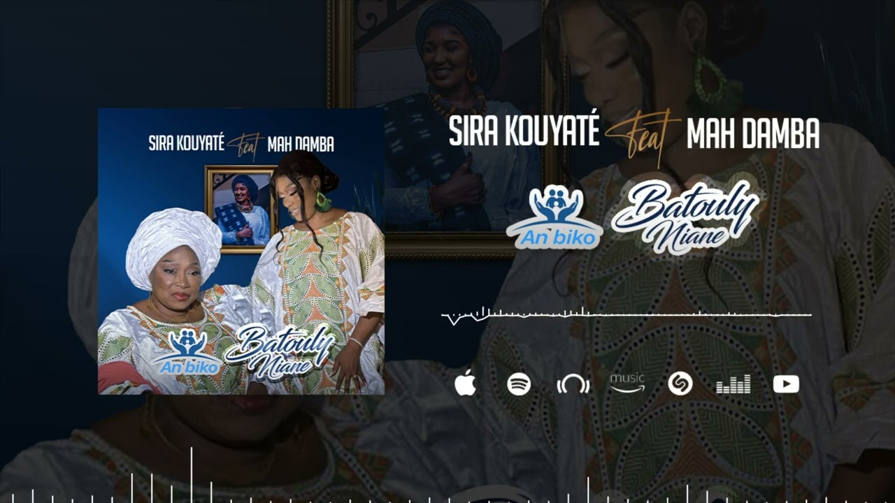 Sira Kouyaté feat Mah Damba - Batouly Niane