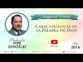 Desayuno de Oración - Características de la Palabra de Dios - Pepe González