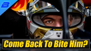 The Bitter Reality Behind Max Verstappen&#39;s F1 Controversies