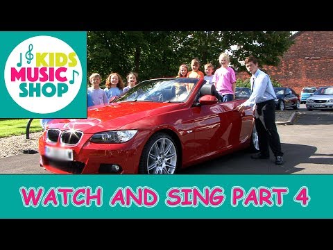 Watch and Sing Part 4