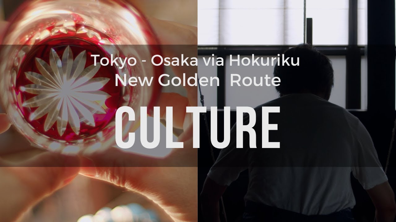 New Golden Route – Tokyo-Osaka via Hokuriku