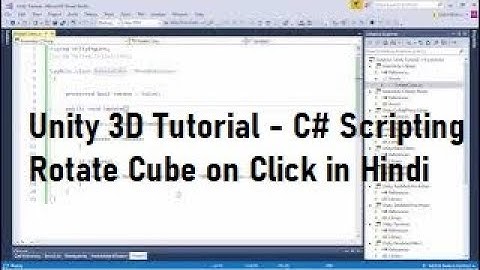 Unity C# Scripting Concepts - Rotate Cube On Click in Hindi