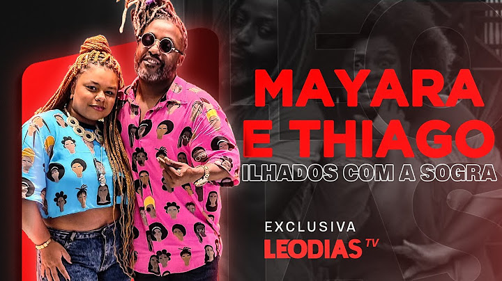 ILHADOS COM A SOGRA: PORTAL LEODIAS ENTREVISTA MAYARA TENÓRIO E THYAGO CESAR