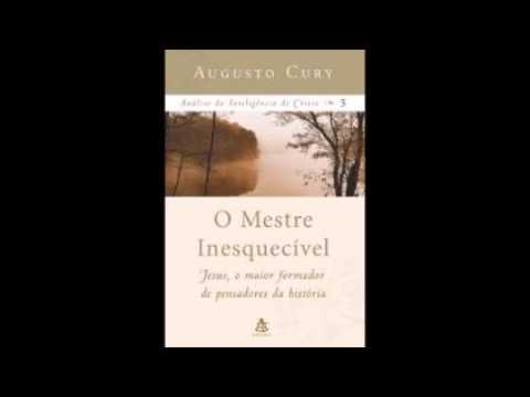 O mestre inesquecível - Augusto Cury - Análise da inteligência de