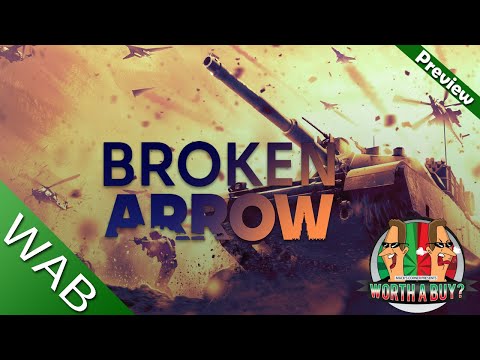 Broken Arrow Preview - I love this game so far, brilliant fun.