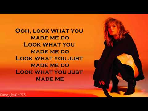 Taylor Swift - Look What You Made Me Do (Lyrics)